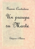 Copertine di speciale opuscoletto natalizio che il giornalista e poeta Gianni Custodero inviava ogni anno agli amici.