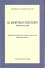 copertina del libro Domenico Legrottaglie, Il diavolo tentato –Dramma in tre atti (Adattamento teatrale dell’omonimo dramma di Giovanni Papini), Schena Editore, 2012, pagine 51, euro 10,00.