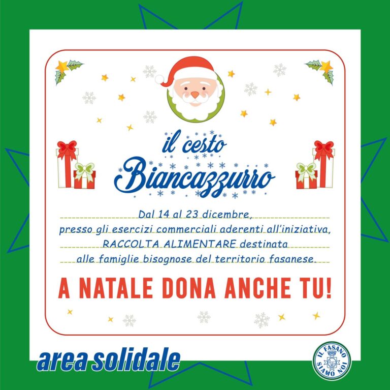 Iniziativa ‘Il Cesto Biancazzurro’ Iniziativa 'Il Cesto Biancazzurro' - Osservatorio Fasano