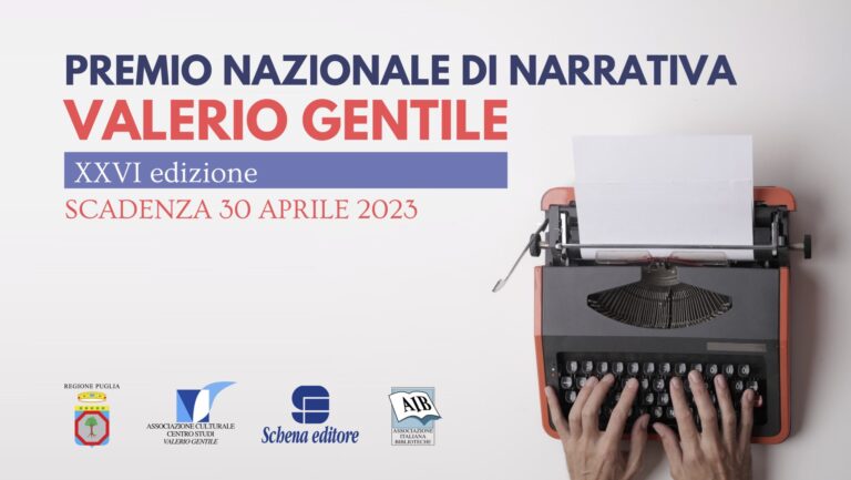 Premio Nazionale di Narrativa Valerio Gentile: bando della XXVI edizione Premio Nazionale di Narrativa Valerio Gentile: bando della XXVI edizione - Osservatorio Fasano
