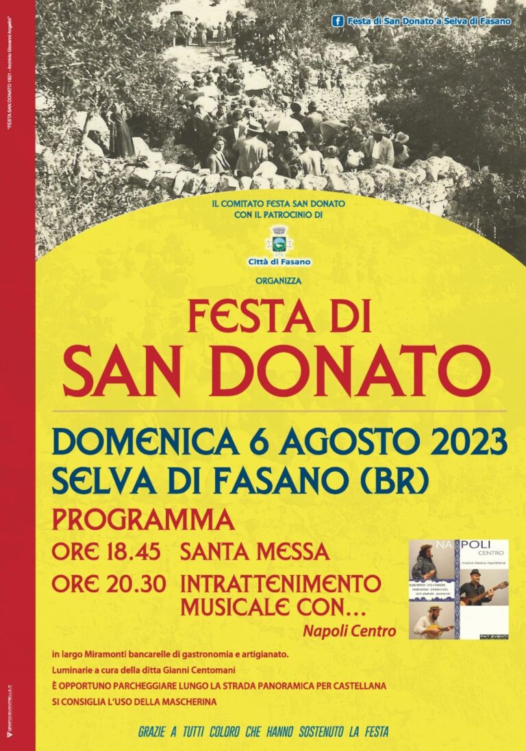 Il 6 agosto torna la tradizionale Festa di San Donato Il 6 agosto torna la tradizionale Festa di San Donato - Osservatorio Fasano