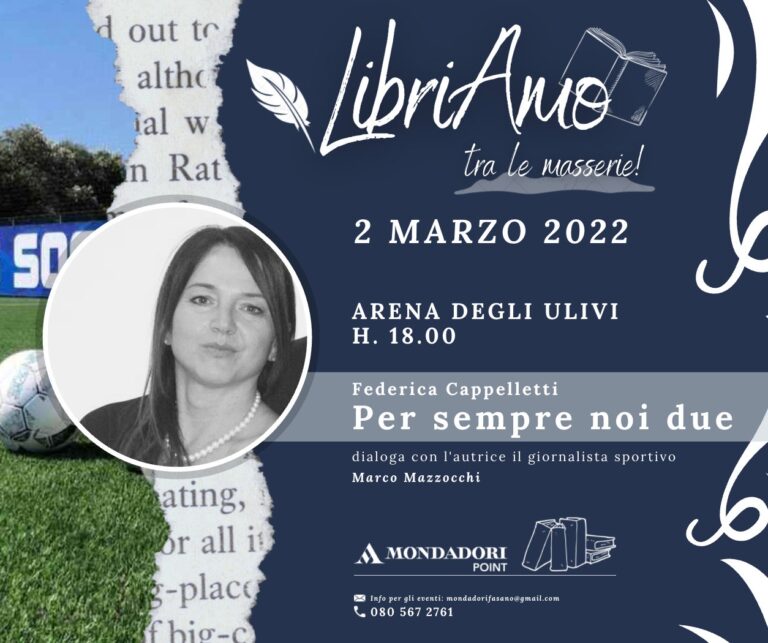 'Libriamo…tra le masserie', riparte oggi la rassegna letteraria con 'Per sempre, noi due' di Federica Cappelletti - Osservatorio Fasano