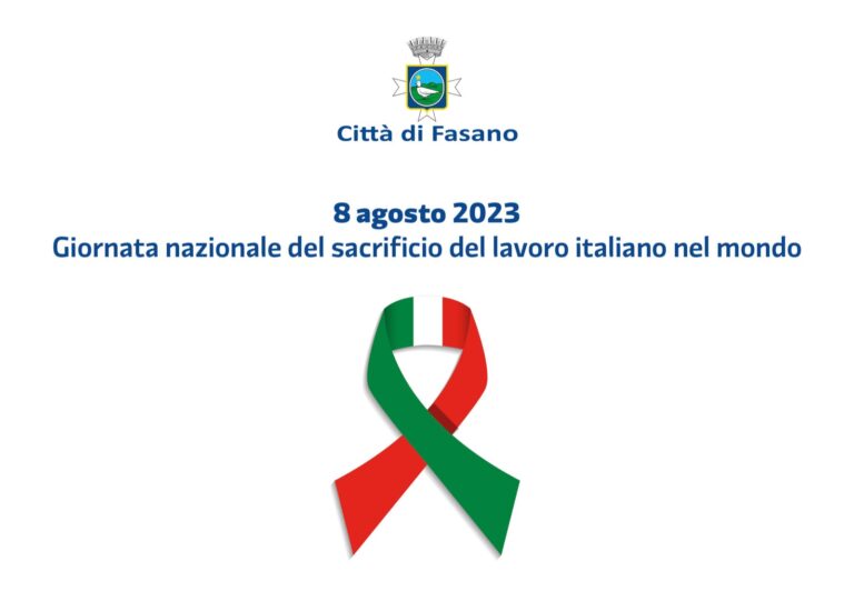 8 agosto: anche a Fasano si celebra la giornata dedicata al sacrificio del lavoro italiano nel mondo 8 agosto: anche a Fasano si celebra la giornata dedicata al sacrificio del lavoro italiano nel mondo - Osservatorio Fasano