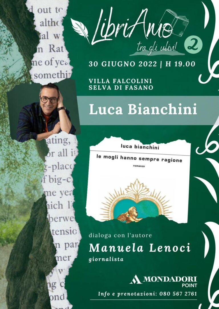 Con Luca Bianchini riparte la rassegna “LibriAmo…tra gli ulivi!” Con Luca Bianchini riparte la rassegna “LibriAmo…tra gli ulivi!” - Osservatorio Fasano