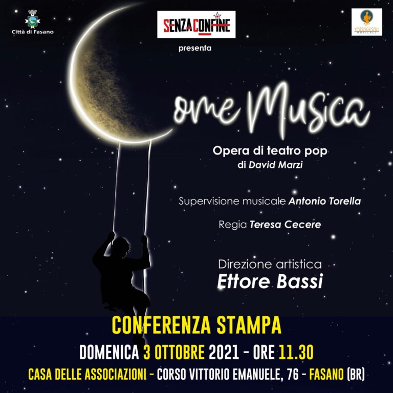 Domenica 3 ottobre si presenta 'Come Musica - Opera di Teatro Pop' - Osservatorio Fasano