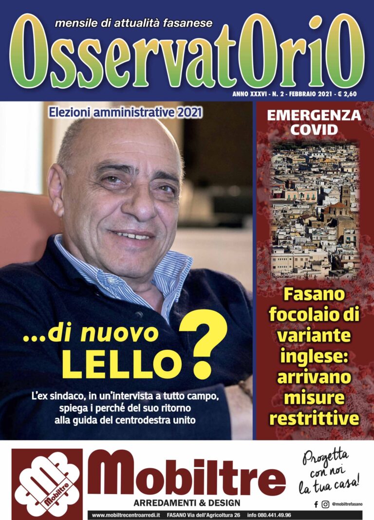 Da stamane in edicola il numero di febbraio di Osservatorio - Osservatorio Fasano