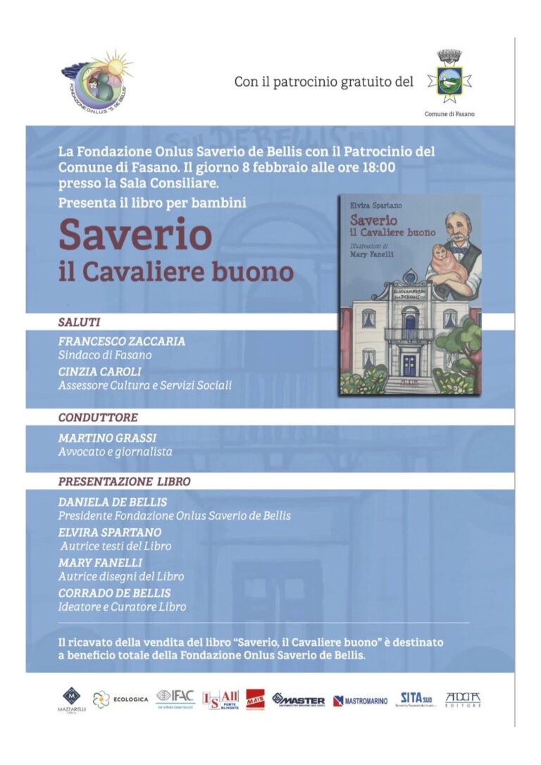 La Fondazione Onlus Saverio de Bellis presenta “Saverio, il Cavaliere buono” - Osservatorio Fasano
