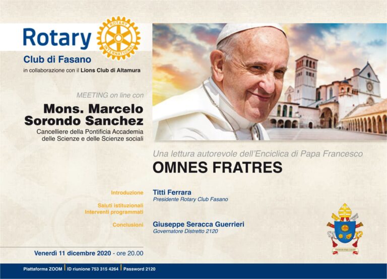 Incontro online del Rotary Club per leggere ‘l’Enciclica di Papa Francesco’ Incontro online del Rotary Club per leggere 'l'Enciclica di Papa Francesco' - Osservatorio Fasano