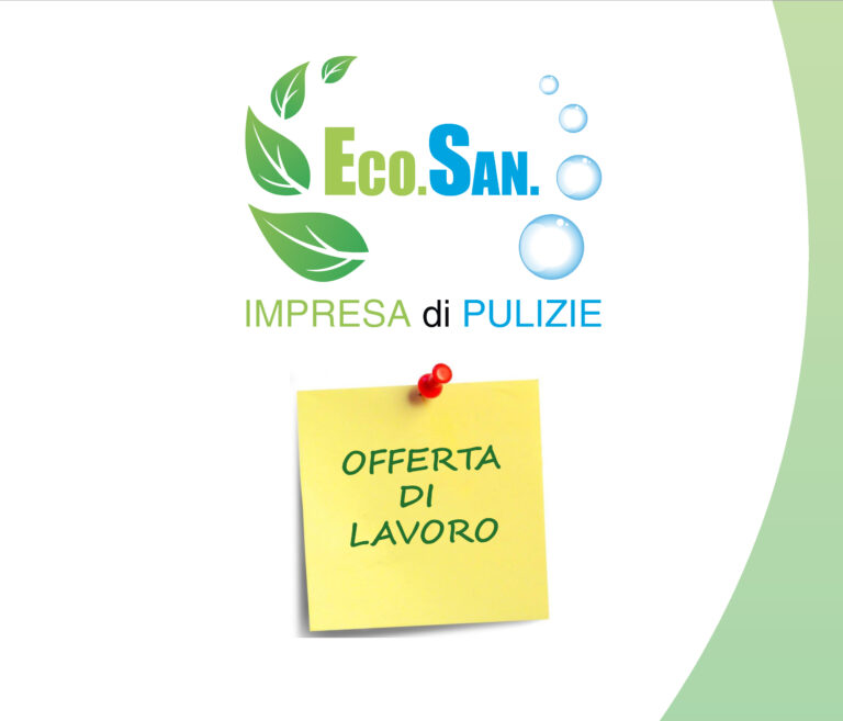 L’azienda Eco.San Pulizie ricerca personale L'azienda Eco.San Pulizie ricerca personale - Osservatorio Fasano