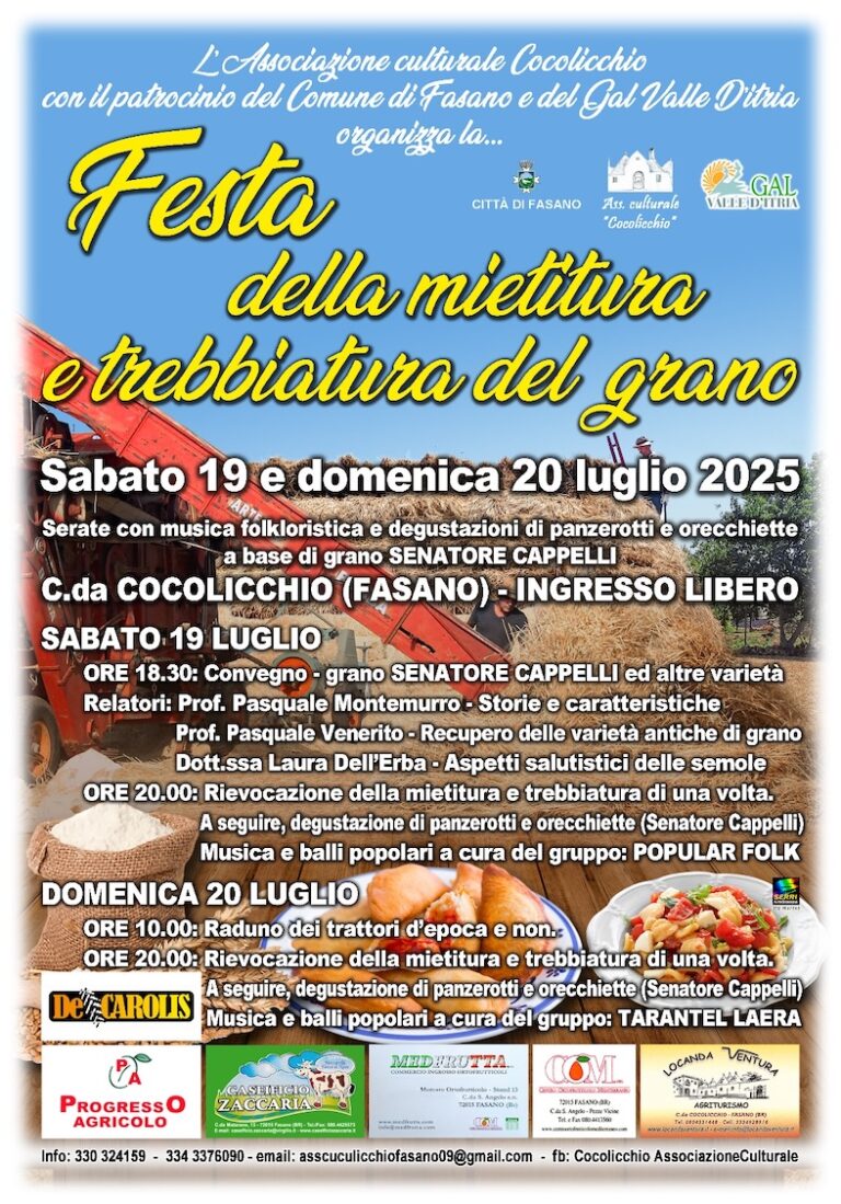 Ritorna la “Festa della Mietitura, Trebbiatura e del Grano” a Cocolicchio Ritorna la "Festa della Mietitura, Trebbiatura e del Grano" a Cocolicchio - Osservatorio Fasano