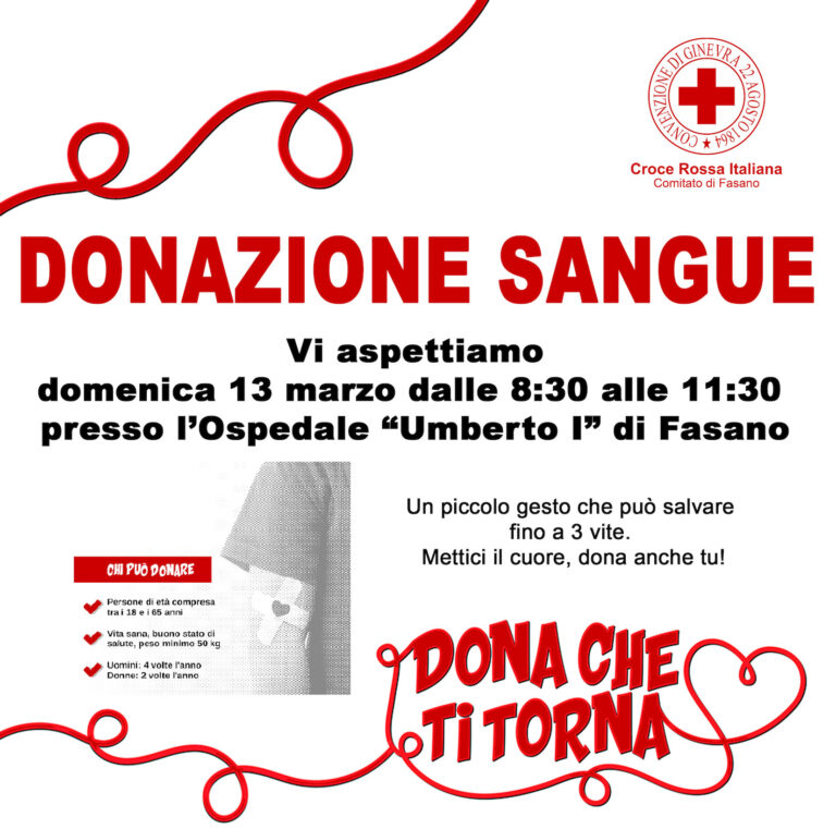 “Dona che ti torna!”: la campagna di donazione del sangue della CRI di Fasano riparte - Osservatorio Fasano