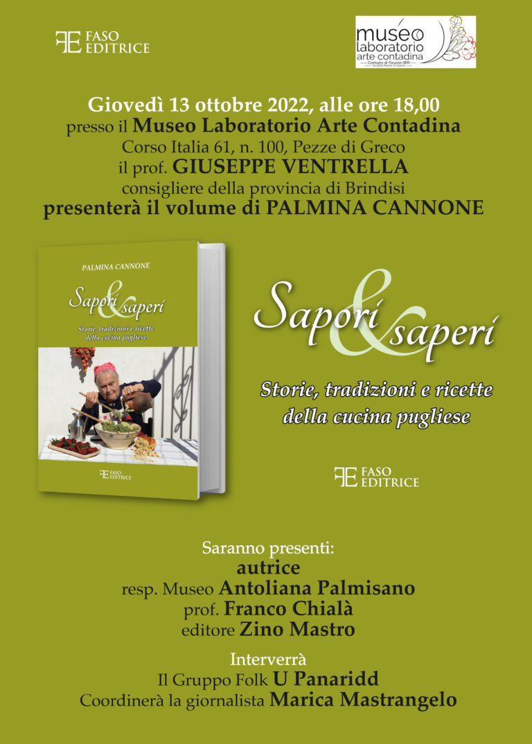 Sapori e Saperi di Palmina Cannone sarà presentato al Museo di Pezze Sapori e Saperi di Palmina Cannone sarà presentato al Museo di Pezze - Osservatorio Fasano
