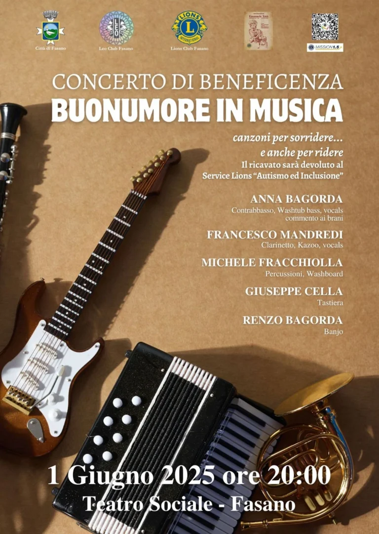 Il Lions Club Fasano ed il Leo Club Fasano sostengono il progetto “Autismo e inclusione: nessuno escluso” con il concerto di beneficenza “Buonumore in musica” Il Lions Club Fasano ed il Leo Club Fasano sostengono il progetto “Autismo e inclusione: nessuno escluso” con il concerto di beneficenza “Buonumore in musica” - Osservatorio Fasano