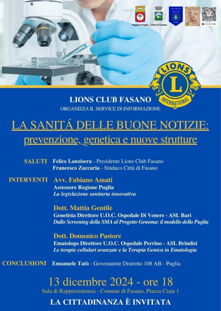 Il Lions Club Fasano e “La Sanità delle buone notizie” Il Lions Club Fasano e “La Sanità delle buone notizie” - Osservatorio Fasano