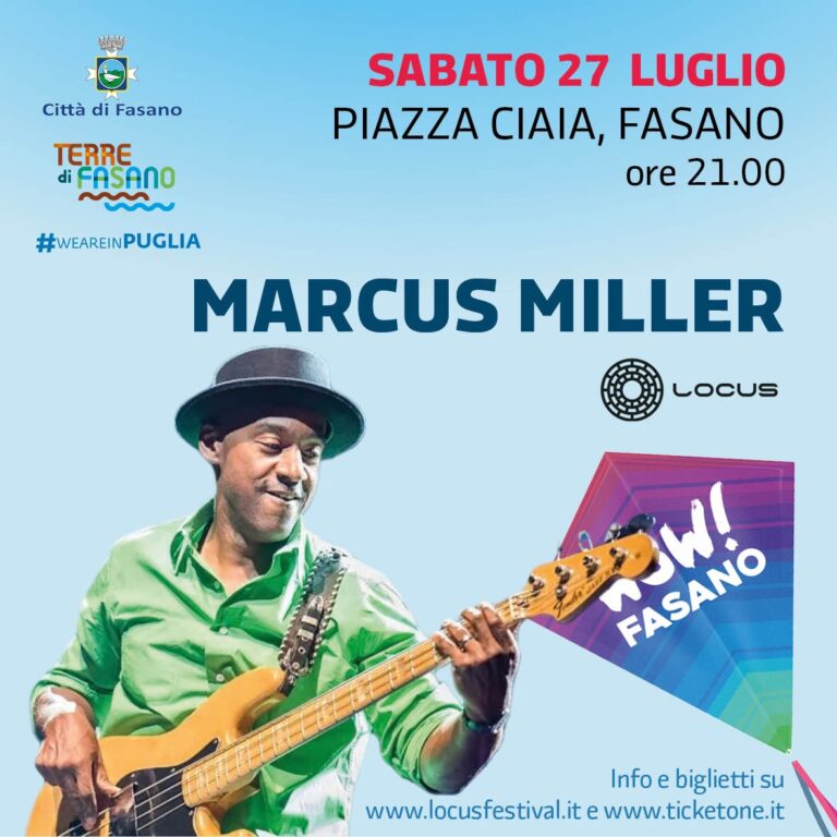 Wow! Fasano, tutto pronto per i concerti di Marcus Miller e Serena Brancale in Piazza Ciaia Wow! Fasano, tutto pronto per i concerti di Marcus Miller e Serena Brancale in Piazza Ciaia - Osservatorio Fasano