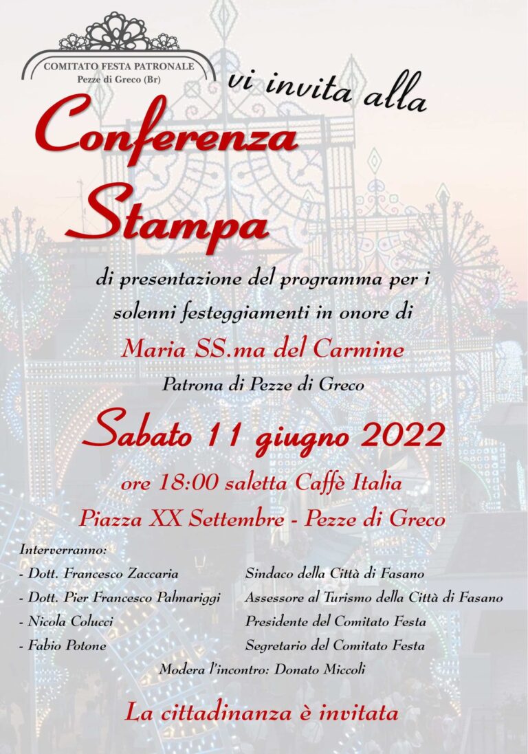 Festeggiamenti «Maria SS.ma del Carmine», indetta la conferenza stampa di presentazione Festeggiamenti «Maria SS.ma del Carmine», indetta la conferenza stampa di presentazione - Osservatorio Fasano
