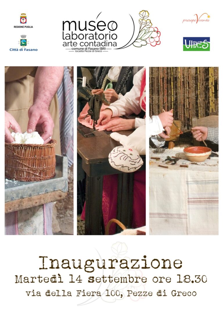 Si inaugura il 14 settembre a Pezze di Greco il Museo Laboratorio di Arte Contadina - Osservatorio Fasano