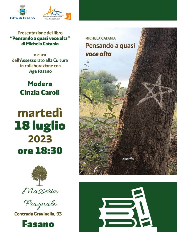 Si presenta a Masseria Fragnale “Pensando a quasi voce alta” di Michela Catania Si presenta a Masseria Fragnale "Pensando a quasi voce alta" di Michela Catania - Osservatorio Fasano