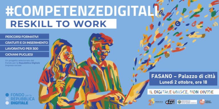 Presentazione a Fasano di «Reskill to work», corsi regionali gratuiti di formazione in ambito ICT - Osservatorio Fasano