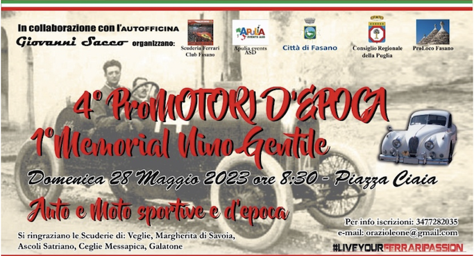 Domenica in piazzata Ciaia 1°Memorial NINO GENTILE di AUTO e MOTO SPORTIVE e D’EPOCA Domenica in piazzata Ciaia 1°Memorial NINO GENTILE di AUTO e MOTO SPORTIVE e D'EPOCA - Osservatorio Fasano