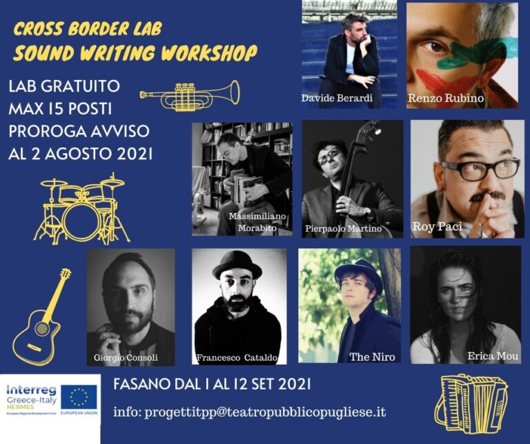 Progetto Hermes, prorogato al 2 agosto il termine d’iscrizione del workshop di Sound Writing Progetto Hermes, prorogato al 2 agosto il termine d'iscrizione del workshop di Sound Writing - Osservatorio Fasano
