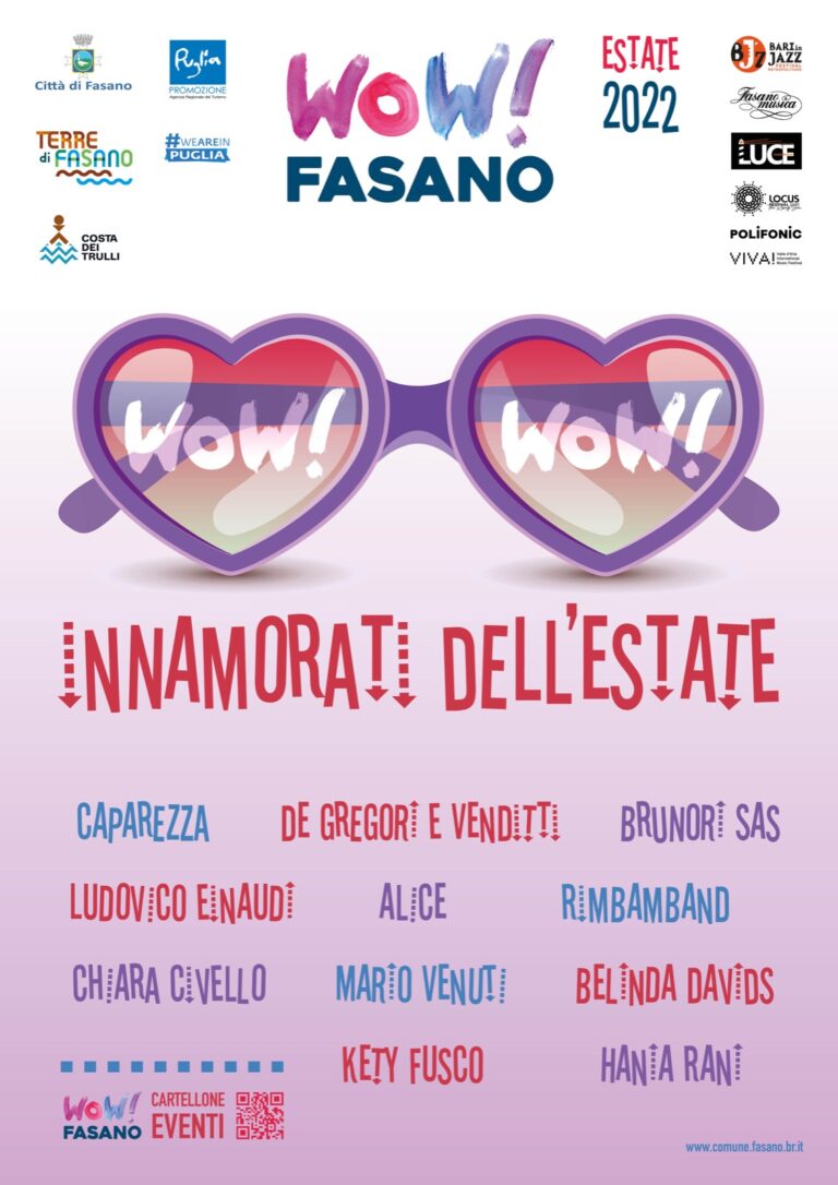 «Innamorati dell’estate» con «Wow! Fasano» 2022 «Innamorati dell’estate» con «Wow! Fasano» 2022 - Osservatorio Fasano