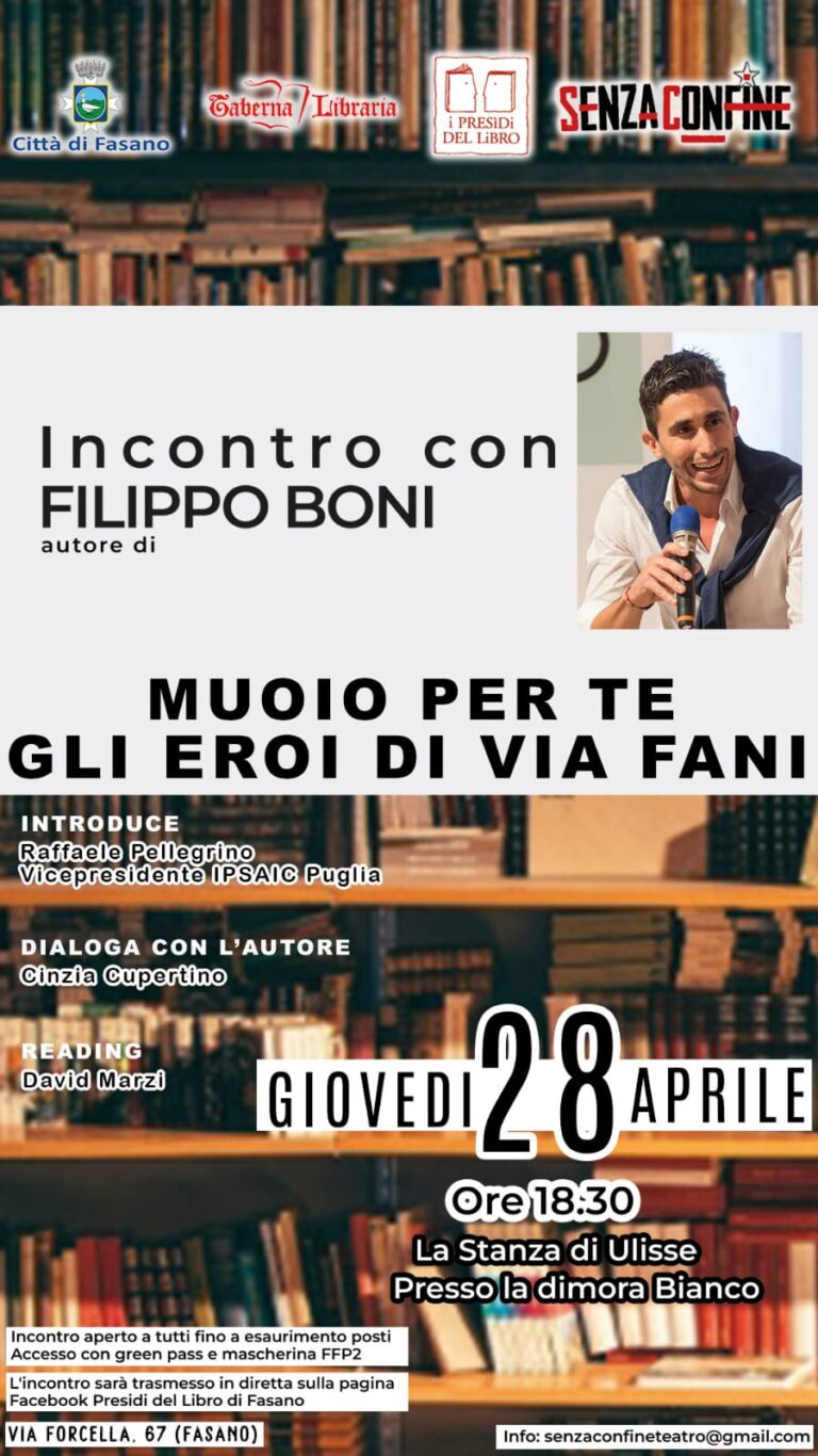 Incontro con Filippo Boni, autore di "Muoio per te - gli Eroi di via Fani" - Osservatorio Fasano