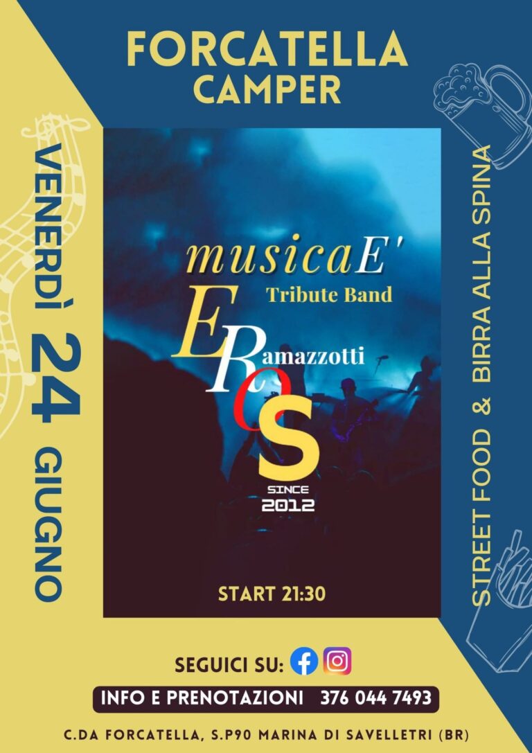 Venerdì 24 al Forcatella Camper i «MUSICA È – Eros Ramazzotti Tribute Band» Venerdì 24 al Forcatella Camper i «MUSICA È - Eros Ramazzotti Tribute Band» - Osservatorio Fasano