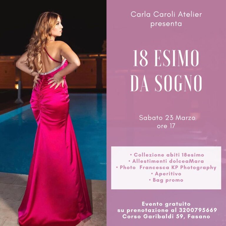 L’atelier Carla Caroli presenta la collezione abiti dedicata ai 18anni L'atelier Carla Caroli presenta la collezione abiti dedicata ai 18anni - Osservatorio Fasano
