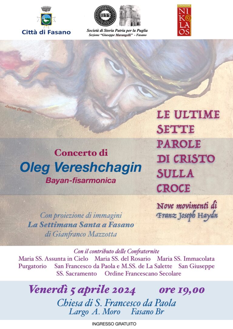 Concerto di Oleg Vereshchagin “Le ultime Sette parole di Cristo sulla Croce” - Osservatorio Fasano
