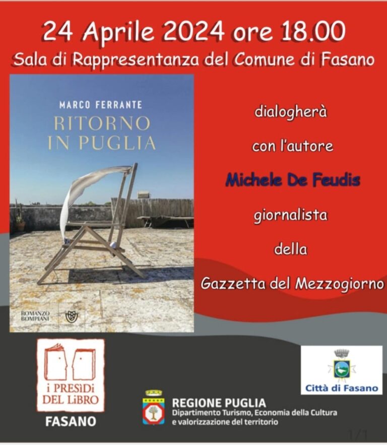 Presidi del Libri: ‘Ritorno in Puglia’ di Marco Ferrante Presidi del Libri: 'Ritorno in Puglia' di Marco Ferrante - Osservatorio Fasano