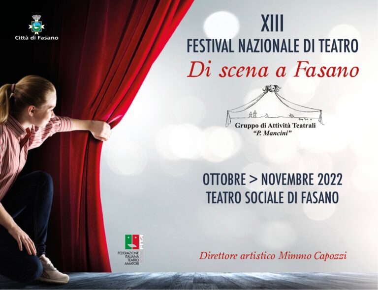 Festival teatrale “Di scena a Fasano”, online il bando della XIII edizione Festival teatrale “Di scena a Fasano”, online il bando della XIII edizione - Osservatorio Fasano