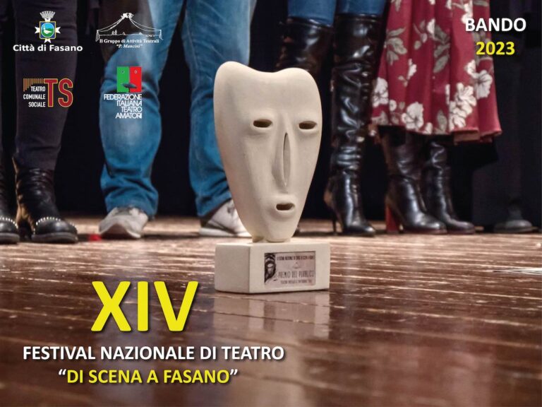 Festival teatrale “Di scena a Fasano”, online il bando della XIV edizione Festival teatrale “Di scena a Fasano”, online il bando della XIV edizione - Osservatorio Fasano