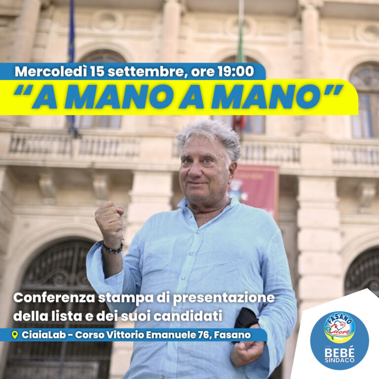'A MANO A MANO' Conferenza stampa di presentazione della lista e dei candidati - Osservatorio Fasano