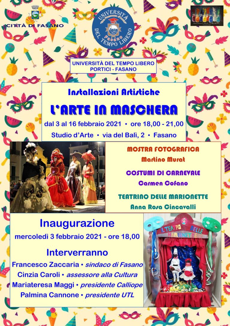 ‘L’Arte in maschera’. Mostra dell’Università del Tempo Libero 'L'Arte in maschera'. Mostra dell'Università del Tempo Libero - Osservatorio Fasano