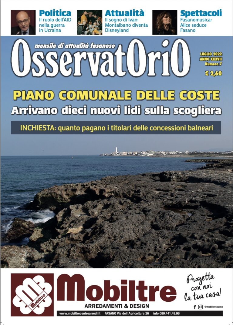 È in edicola il numero di luglio di Osservatorio - Osservatorio Fasano