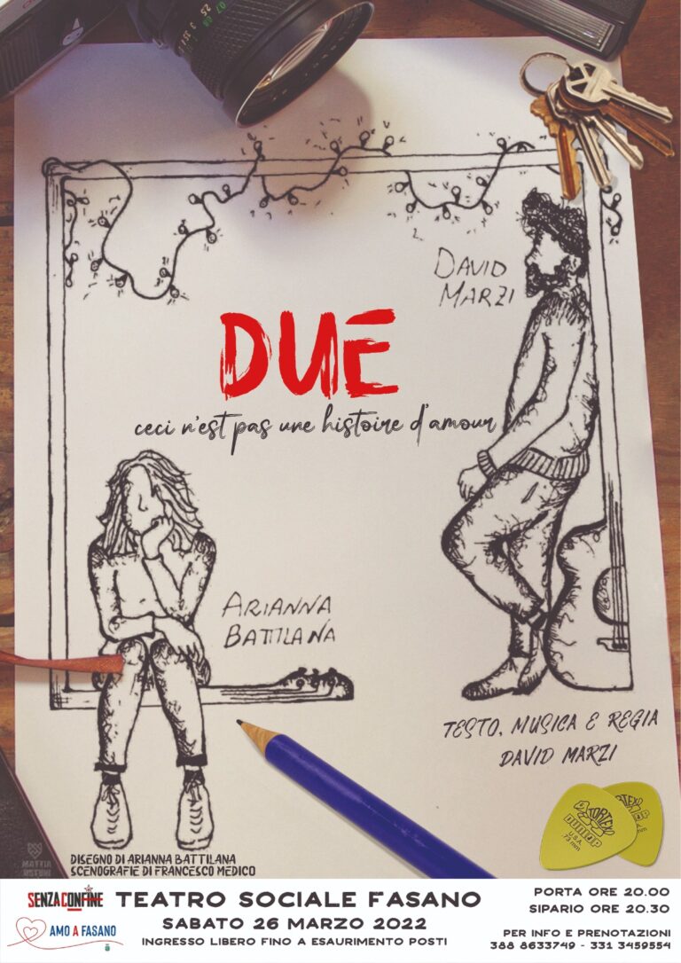 Sabato 26 marzo al Teatro Sociale «DUE» Sabato 26 marzo al Teatro Sociale «DUE» - Osservatorio Fasano