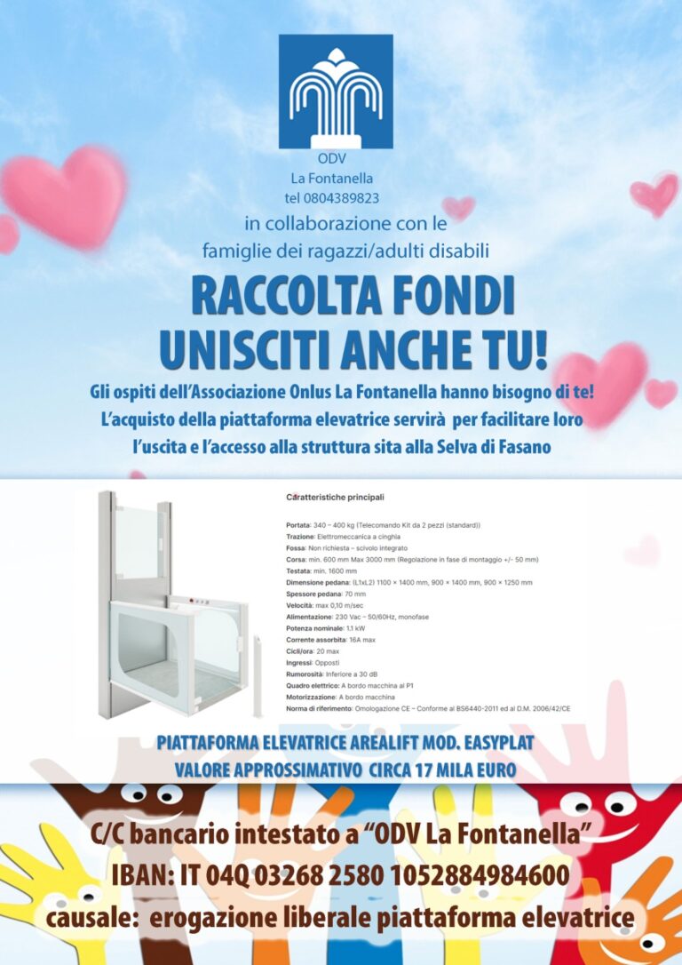 La Fontanella: Raccolta fondi per acquisto della piattaforma elevatrice - Osservatorio Fasano