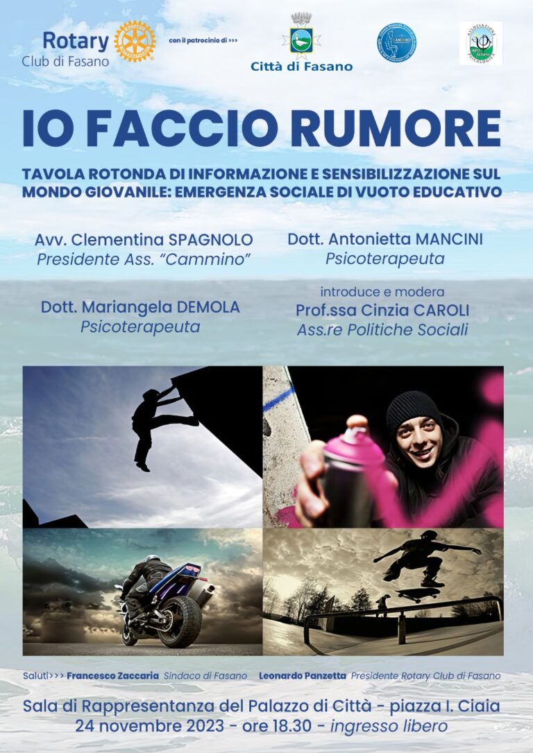“Io faccio rumore”: il Rotary parla dei giovani "Io faccio rumore": il Rotary parla dei giovani - Osservatorio Fasano