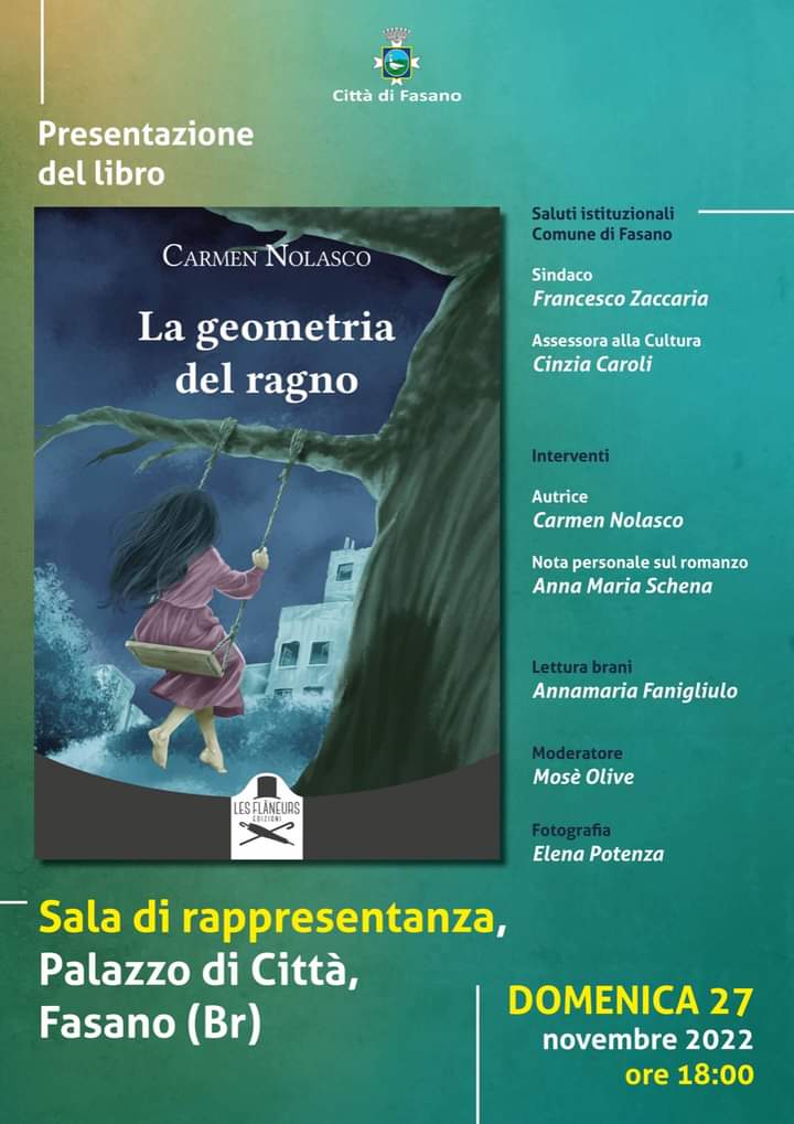Domenica 27 dicembre si presenta il libro «La geometria del ragno» di Carmen Nolasco Domenica 27 dicembre si presenta il libro «La geometria del ragno» di Carmen Nolasco - Osservatorio Fasano