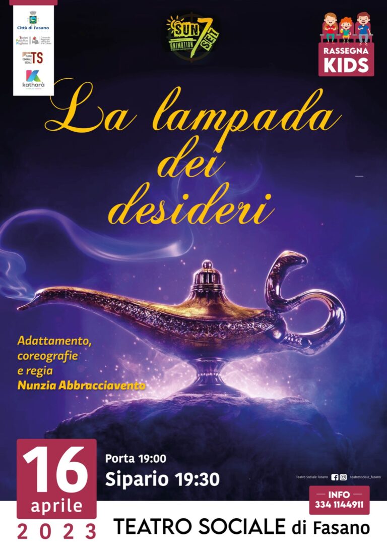«La lampada dei desideri», al Teatro Sociale il terzo appuntamento con la Rassegna Kids di SenzaConfine «La lampada dei desideri», al Teatro Sociale il terzo appuntamento con la Rassegna Kids di SenzaConfine - Osservatorio Fasano