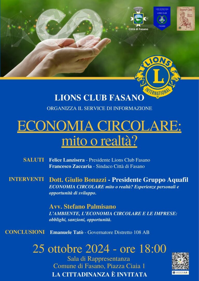 Il Lions Club Fasano discute di “Economia circolare: mito o realtà?”. Il Lions Club Fasano discute di “Economia circolare: mito o realtà?”. - Osservatorio Fasano
