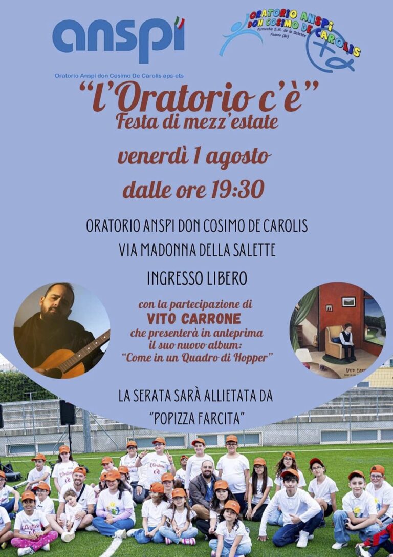 Festa di Mezz'Estate all'Oratorio ANSPI "Don Cosimo De Carolis": "L'Oratorio c'è" - Osservatorio Fasano