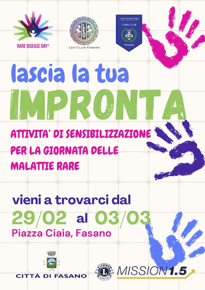 “LASCIA LA TUA IMPRONTA”: il Leo Club Fasano propone una colorata iniziativa in occasione della Giornata delle Malattie Rare. “LASCIA LA TUA IMPRONTA”: il Leo Club Fasano propone una colorata iniziativa in occasione della Giornata delle Malattie Rare. - Osservatorio Fasano