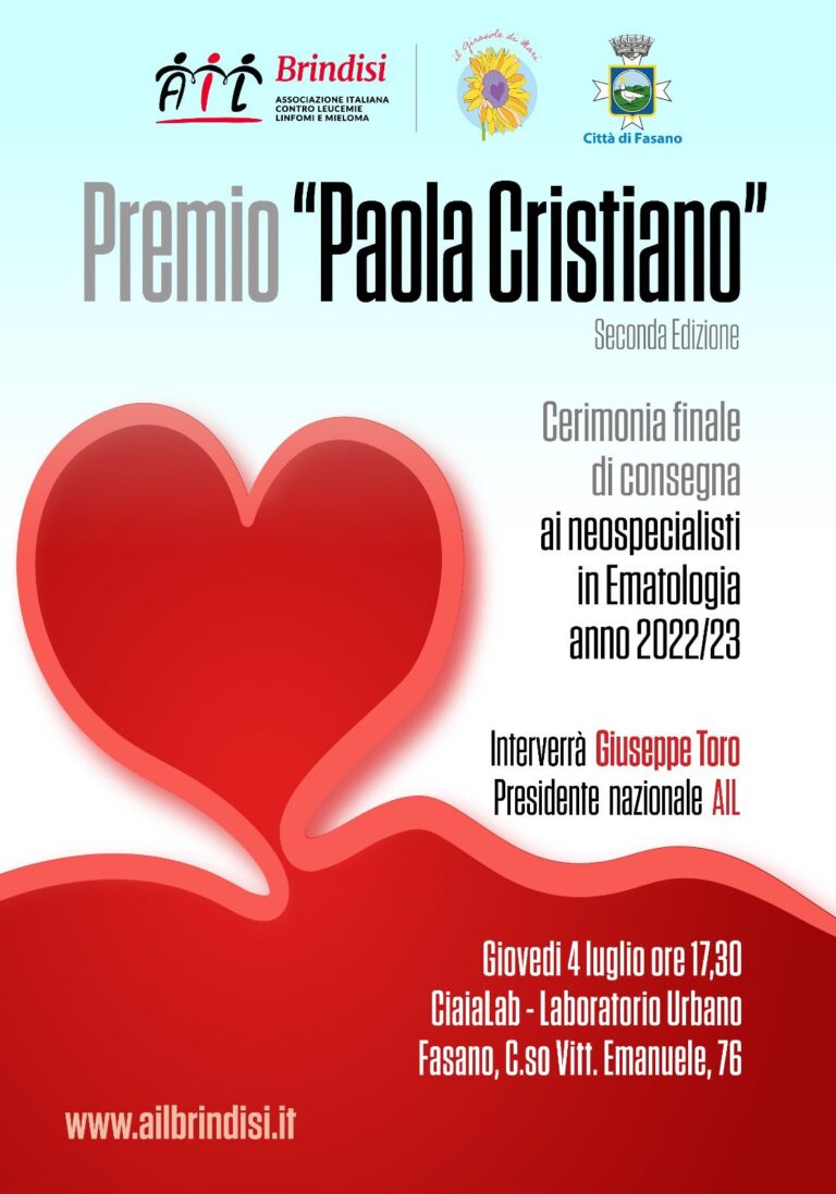 Premio AIL Paola Cristiano. Cerimonia finale di consegna in quel di Fasano Premio AIL Paola Cristiano. Cerimonia finale di consegna in quel di Fasano - Osservatorio Fasano
