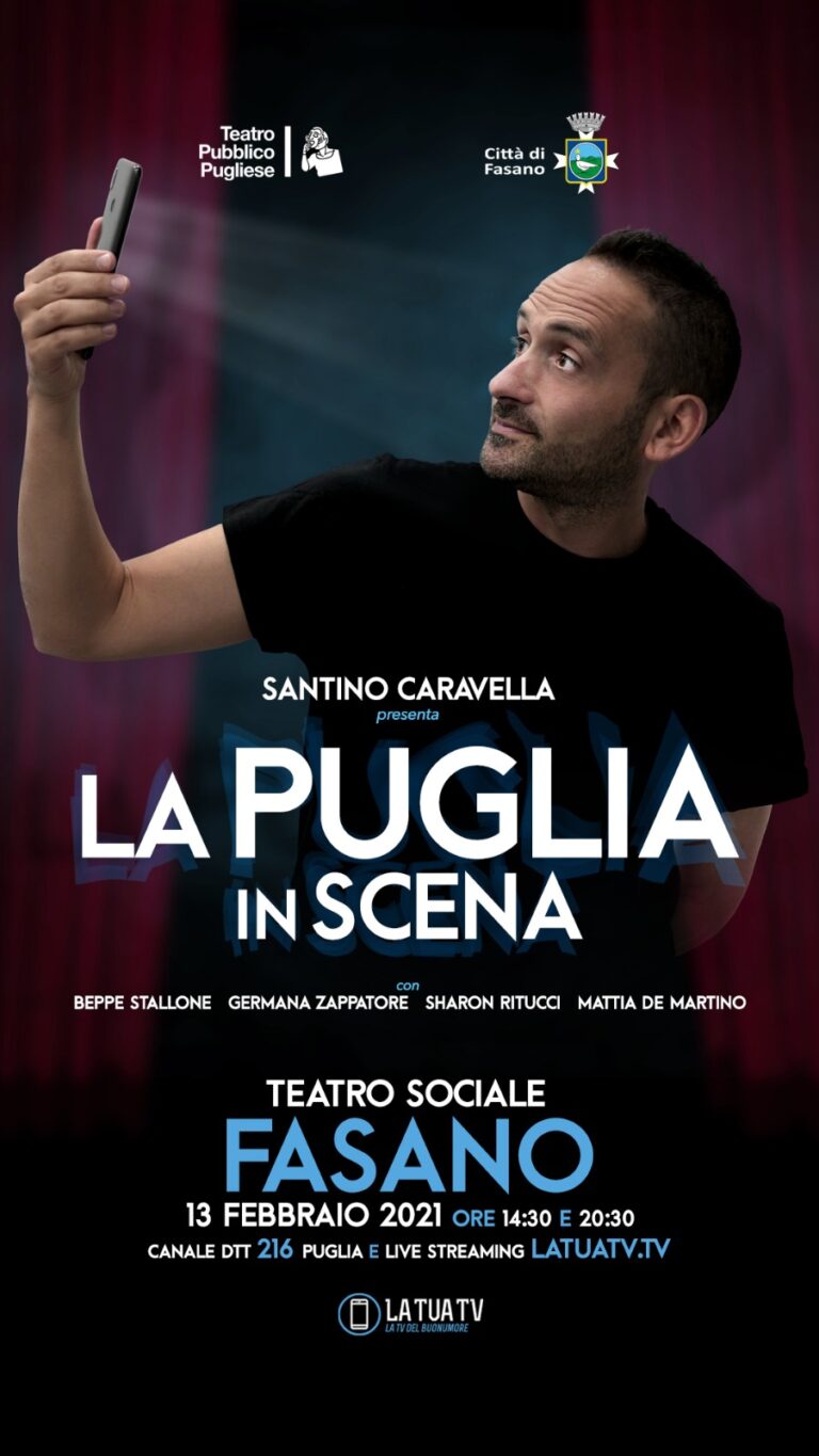 La Puglia in scena a Fasano il prossimo 13 febbraio VIDEO - Osservatorio Fasano