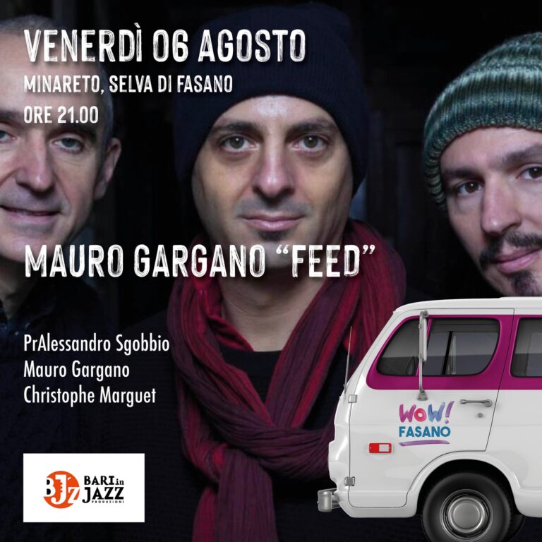 Bari in Jazz, al via domani la rassegna alla Selva di Fasano - Osservatorio Fasano