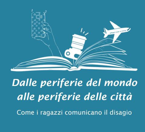 ‘Dalle periferie del mondo alle periferie delle città, come i ragazzi comunicano il disagio’ 'Dalle periferie del mondo alle periferie delle città, come i ragazzi comunicano il disagio' - Osservatorio Fasano