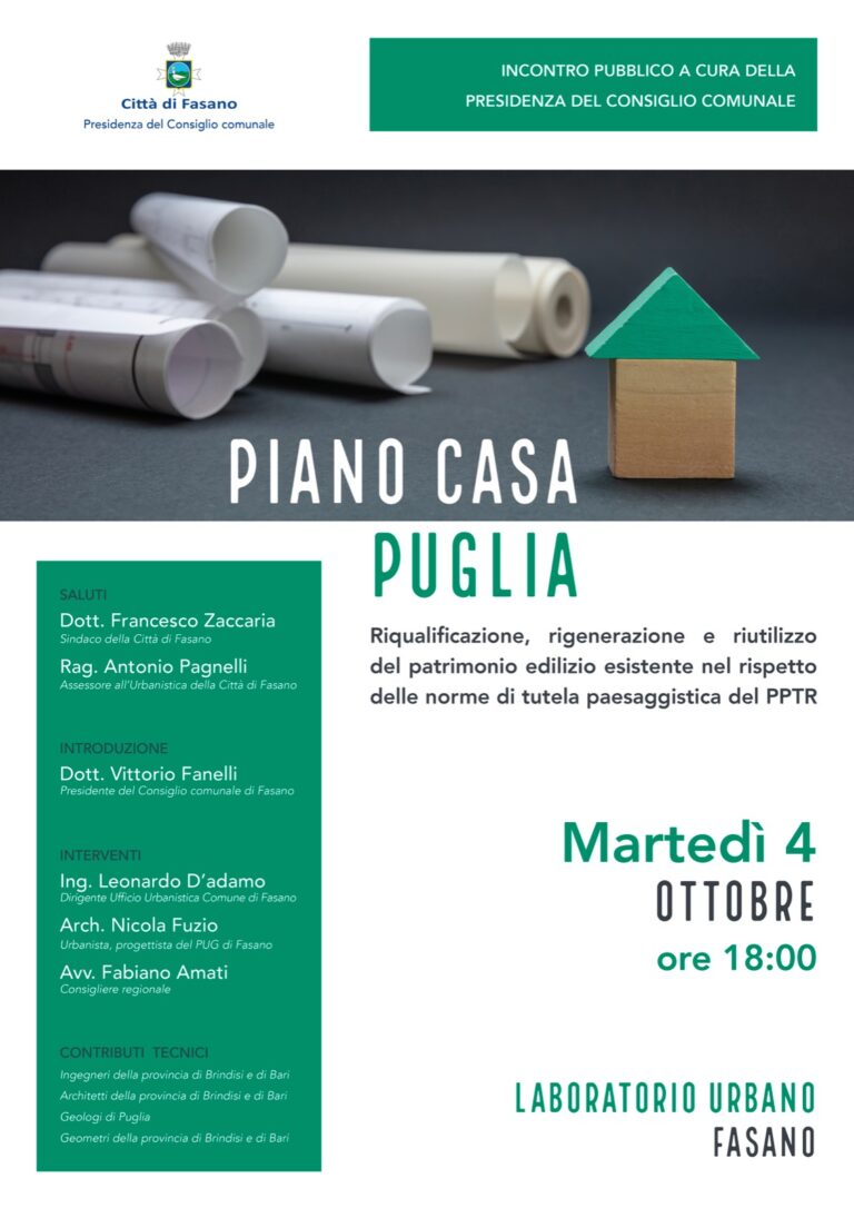 Piano Casa Puglia, il 4 ottobre incontro pubblico Piano Casa Puglia, il 4 ottobre incontro pubblico - Osservatorio Fasano