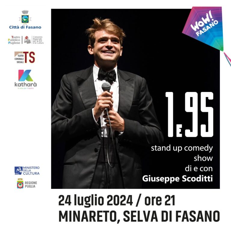 Al Minareto va in scena la stand-up comedy di Giuseppe Scoditti, il comico più alto d’Italia Al Minareto va in scena la stand-up comedy di Giuseppe Scoditti, il comico più alto d’Italia - Osservatorio Fasano